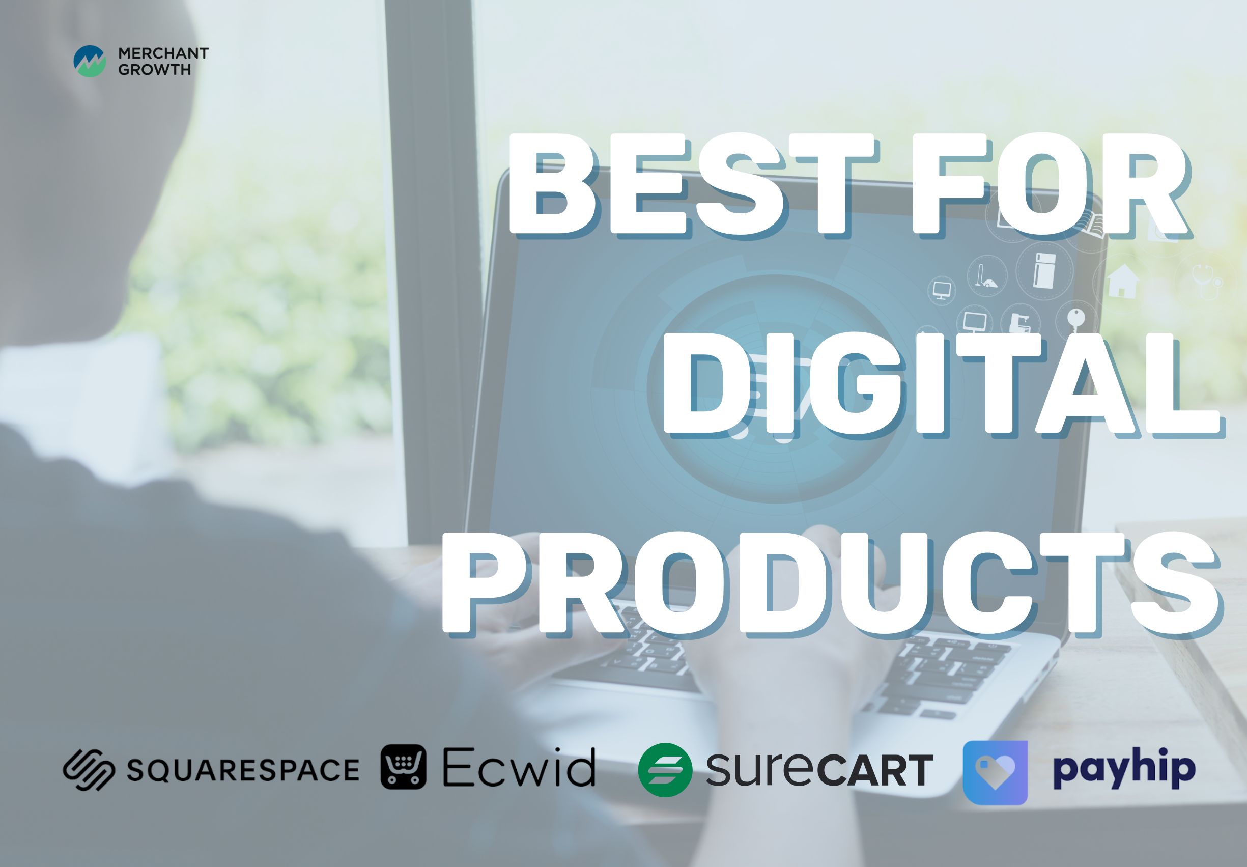 Best ecommerce platforms for digital products title image
