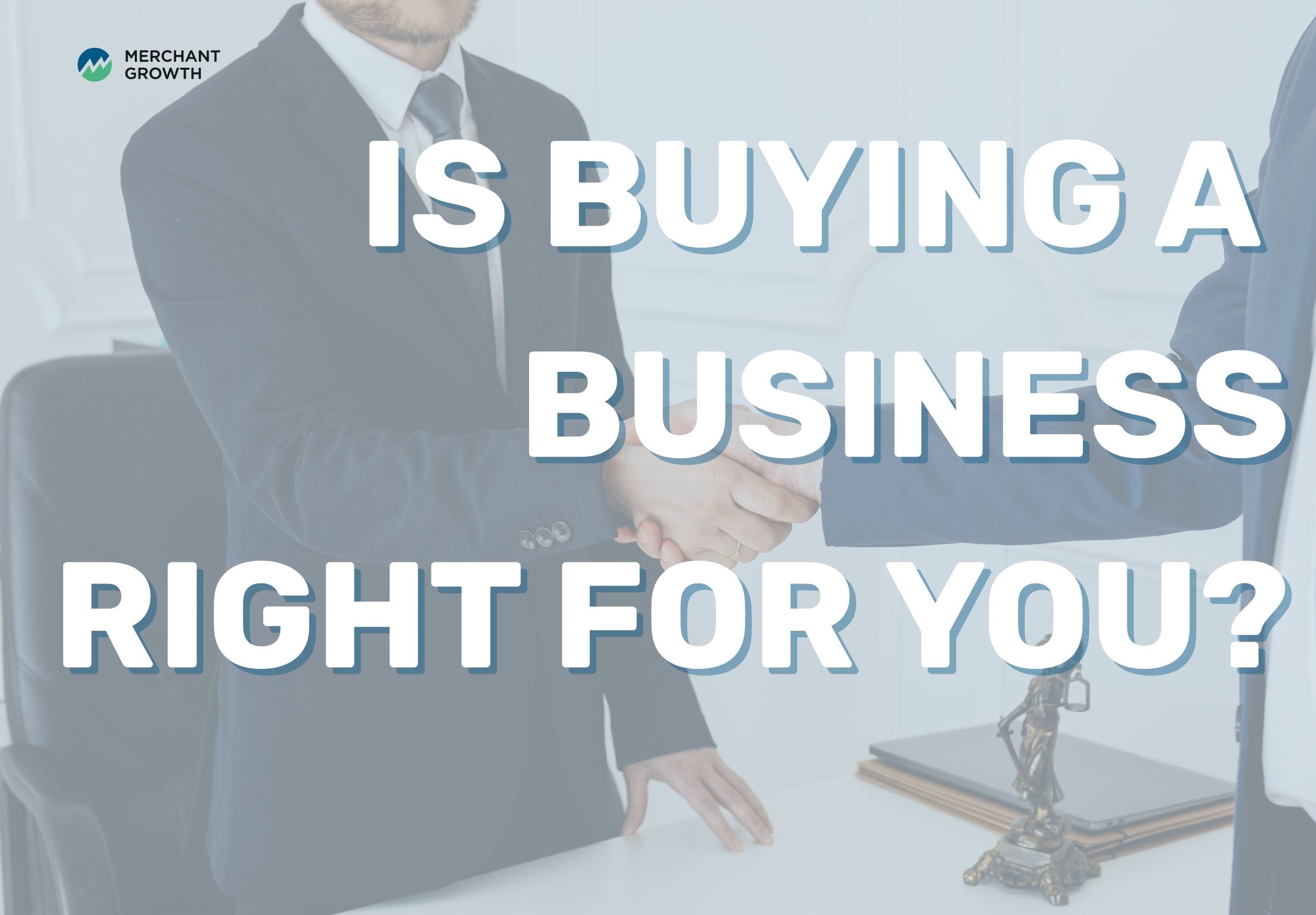 Is buying a business right for you title image