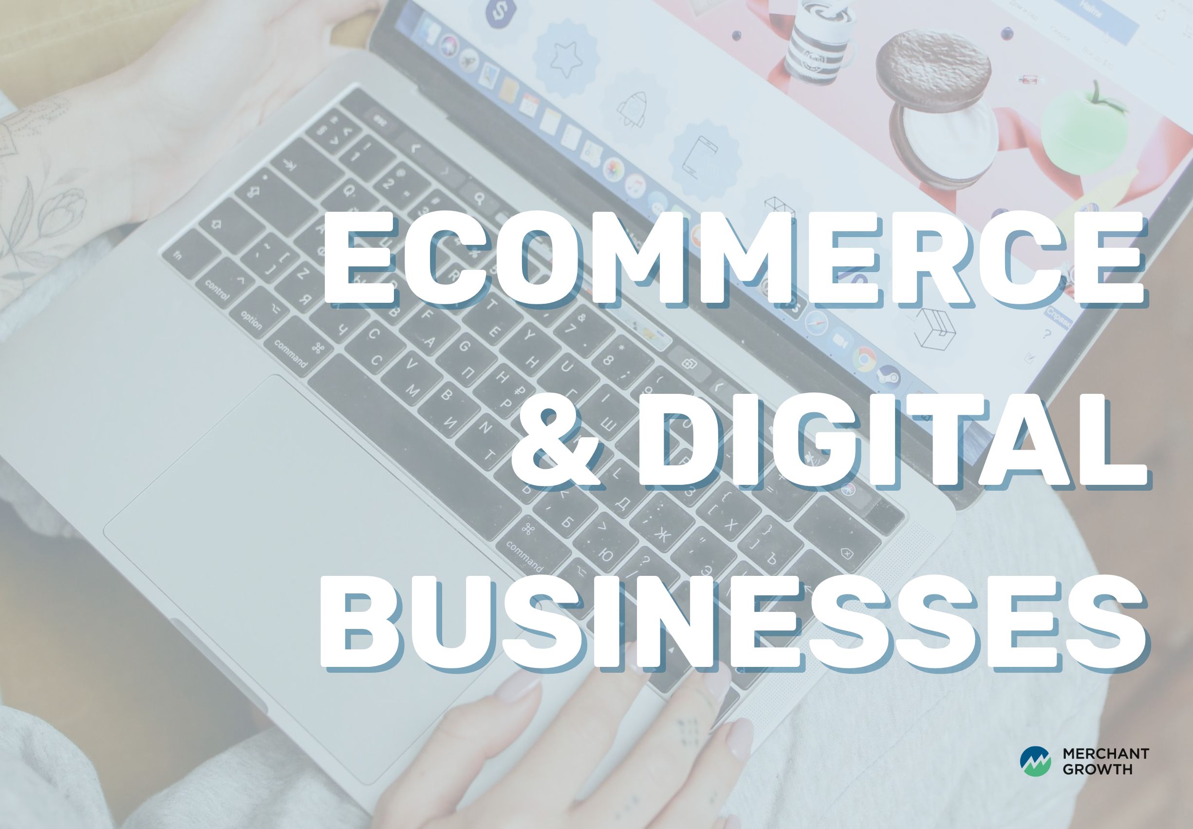 Ecommerce and digital businesses title image
