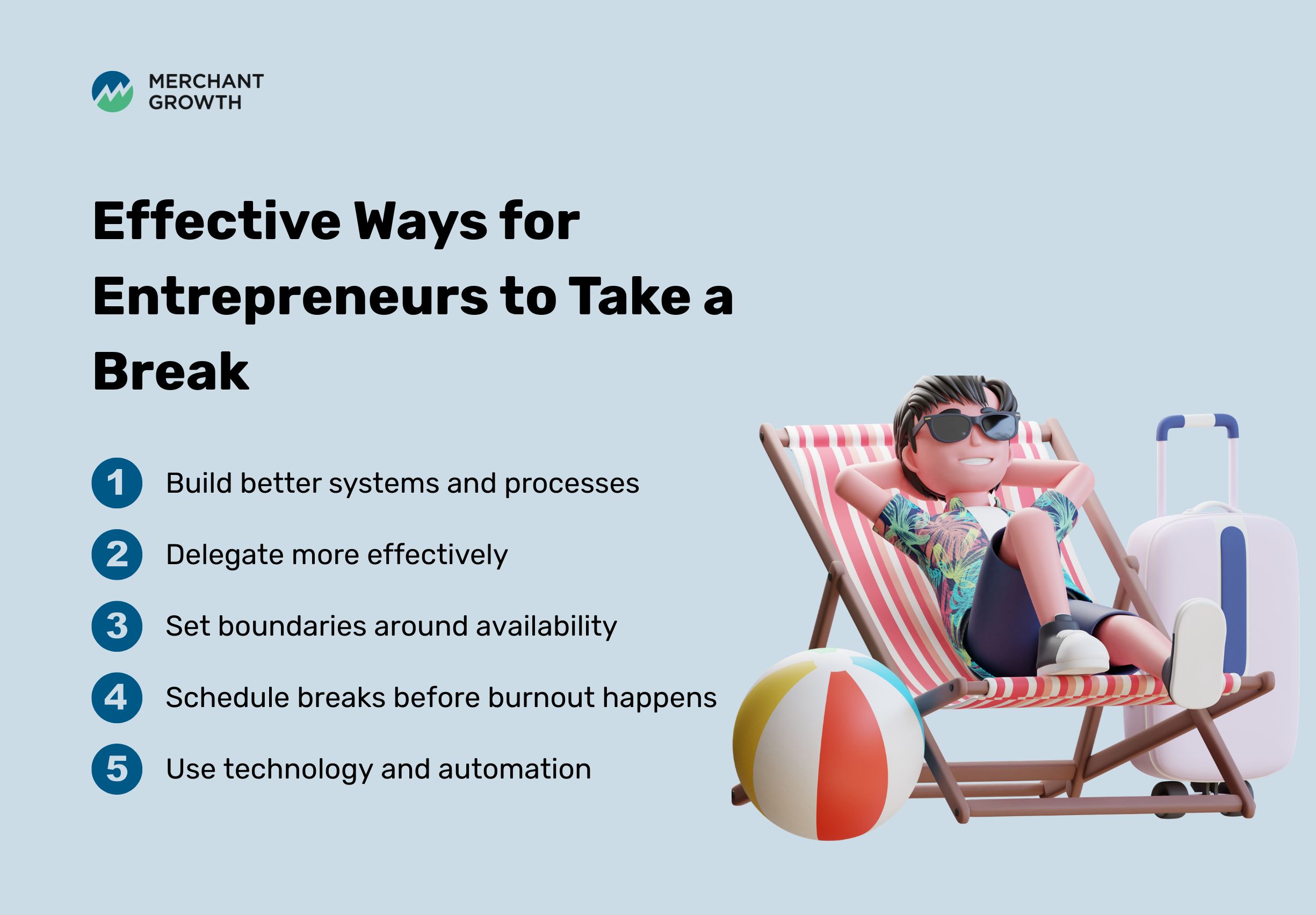 Infographic of 5 effective ways entrepreneurs can take a break from their business