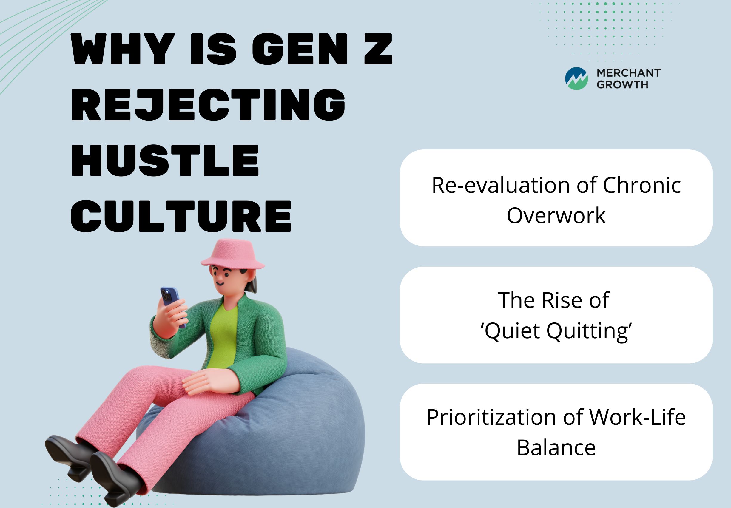 Why Gen Z is rejecting hustle culture infographic