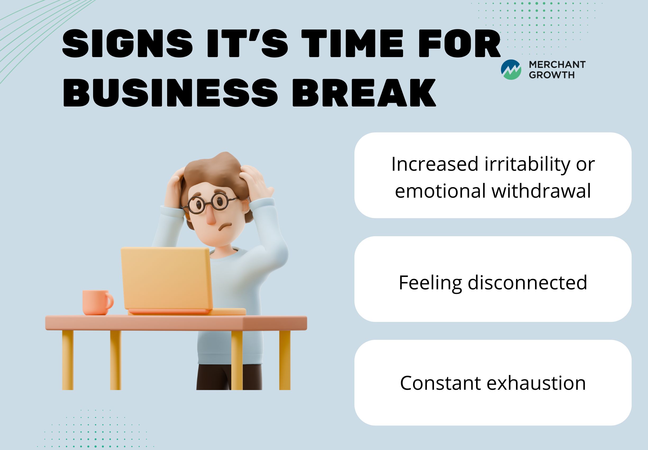 Infographic of the signs you may need a break away from your business