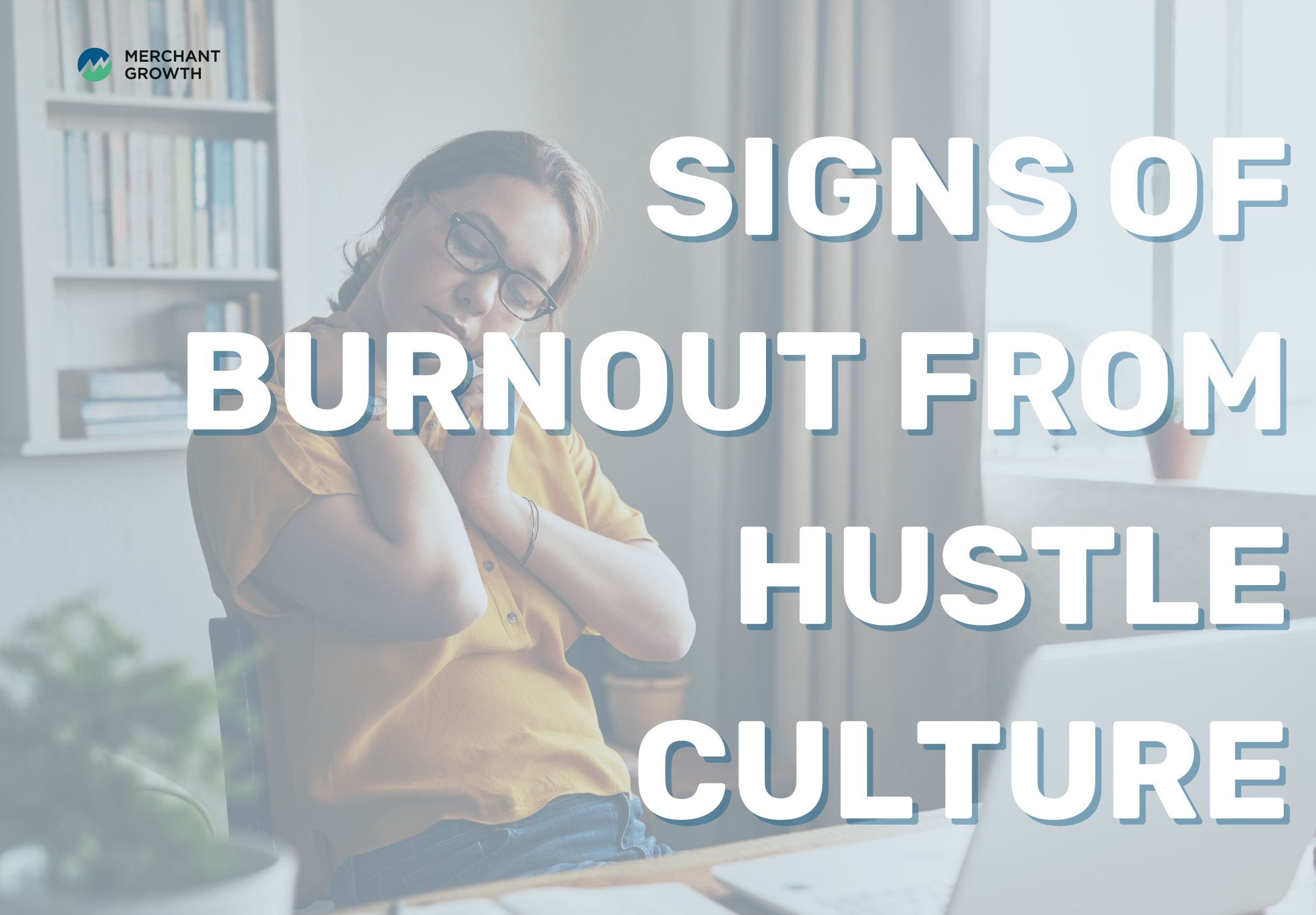 Sign you are burnt out from hustle culture title image