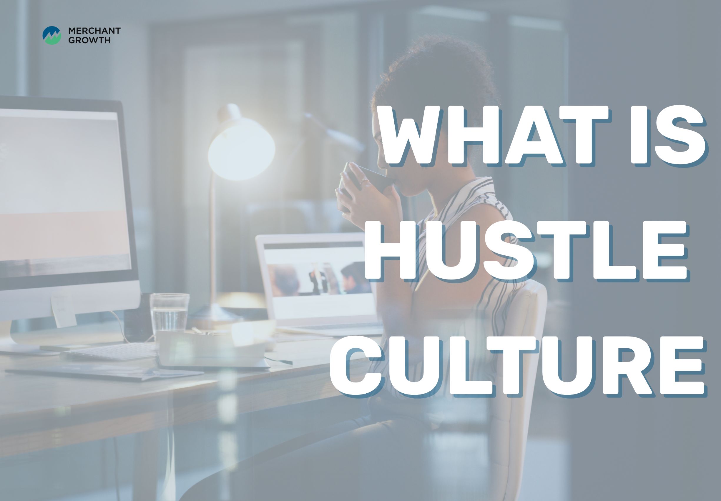 What is hustle culture title image